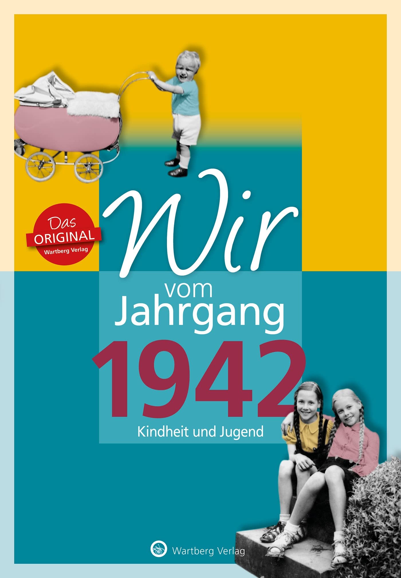 Wir vom Jahrgang 1942 - Kindheit und Jugend Memories
