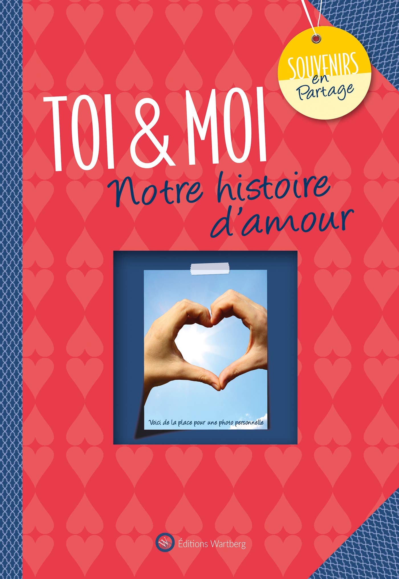 Toi & Moi: Notre histoire d'amour book