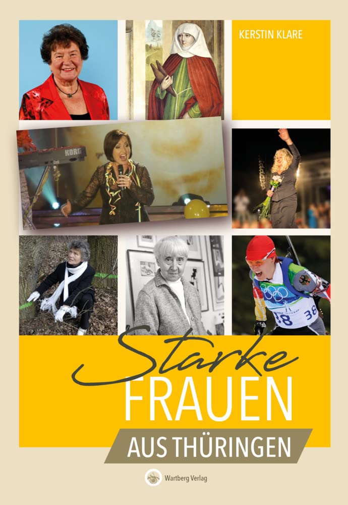 Starke Frauen aus Thüringen (Starke Frauen / Wahre Heldinnen) Books
