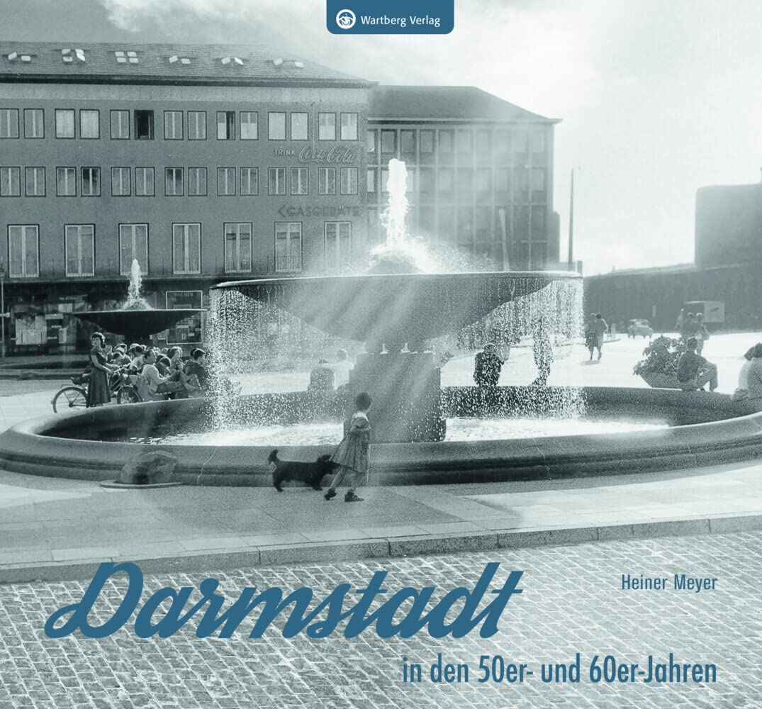 Darmstadt in den 50er- und 60er-Jahren book