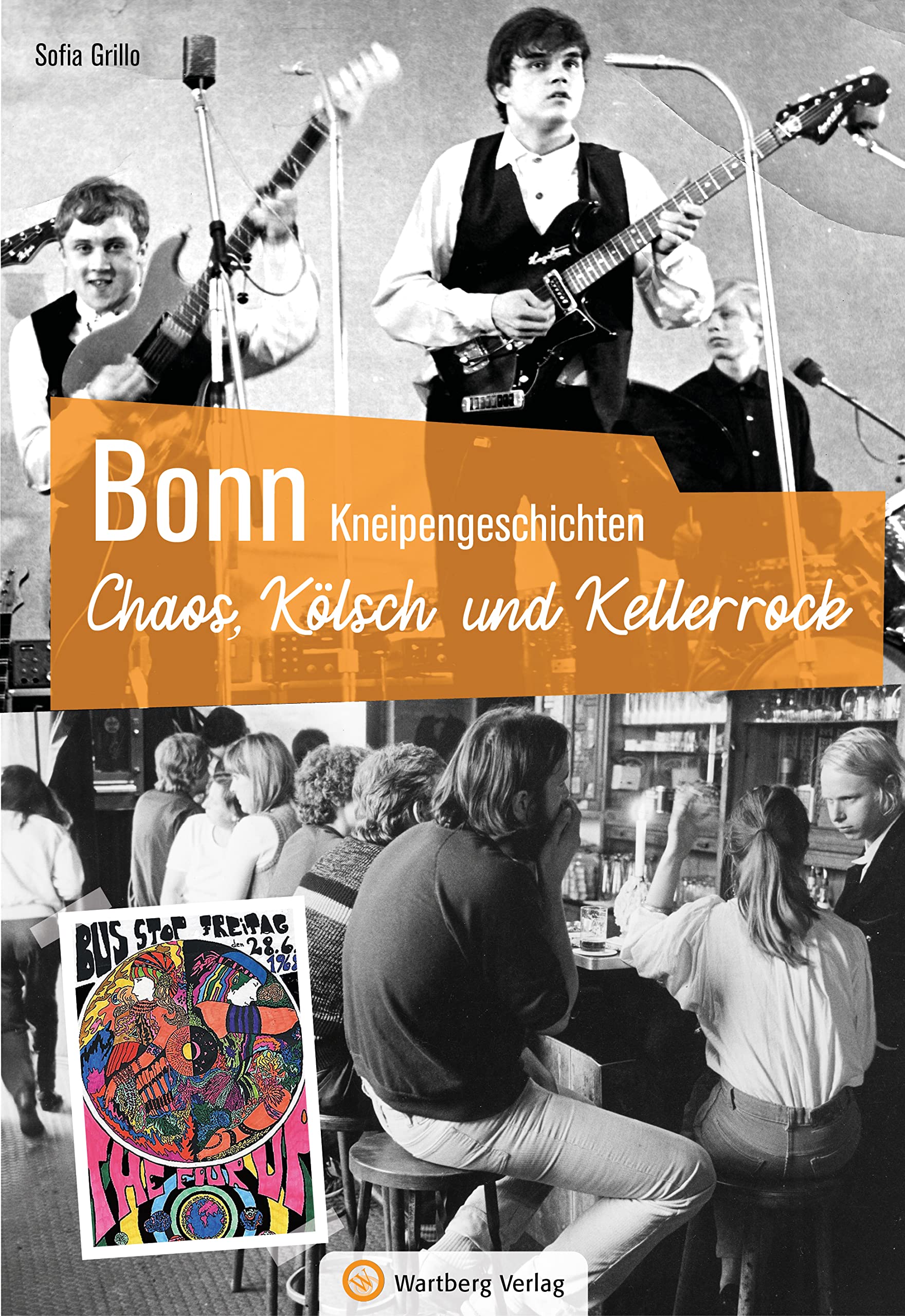 Bonn - Kneipengeschichten: Chaos, Kölsch und Kellerrock Essays & Short Stories
