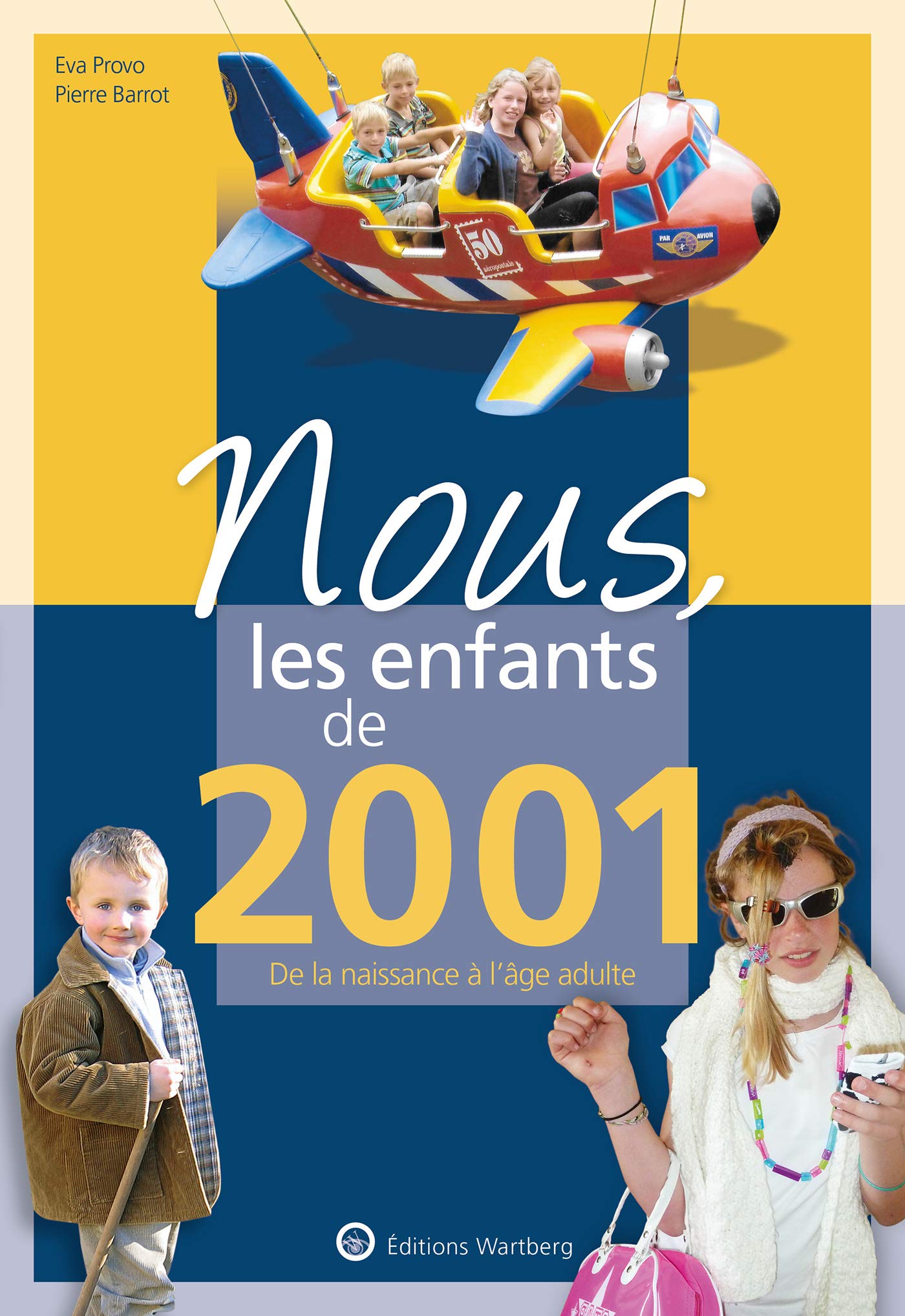 Nous, les enfants de 2001: De la naissance à l'âge adulte book