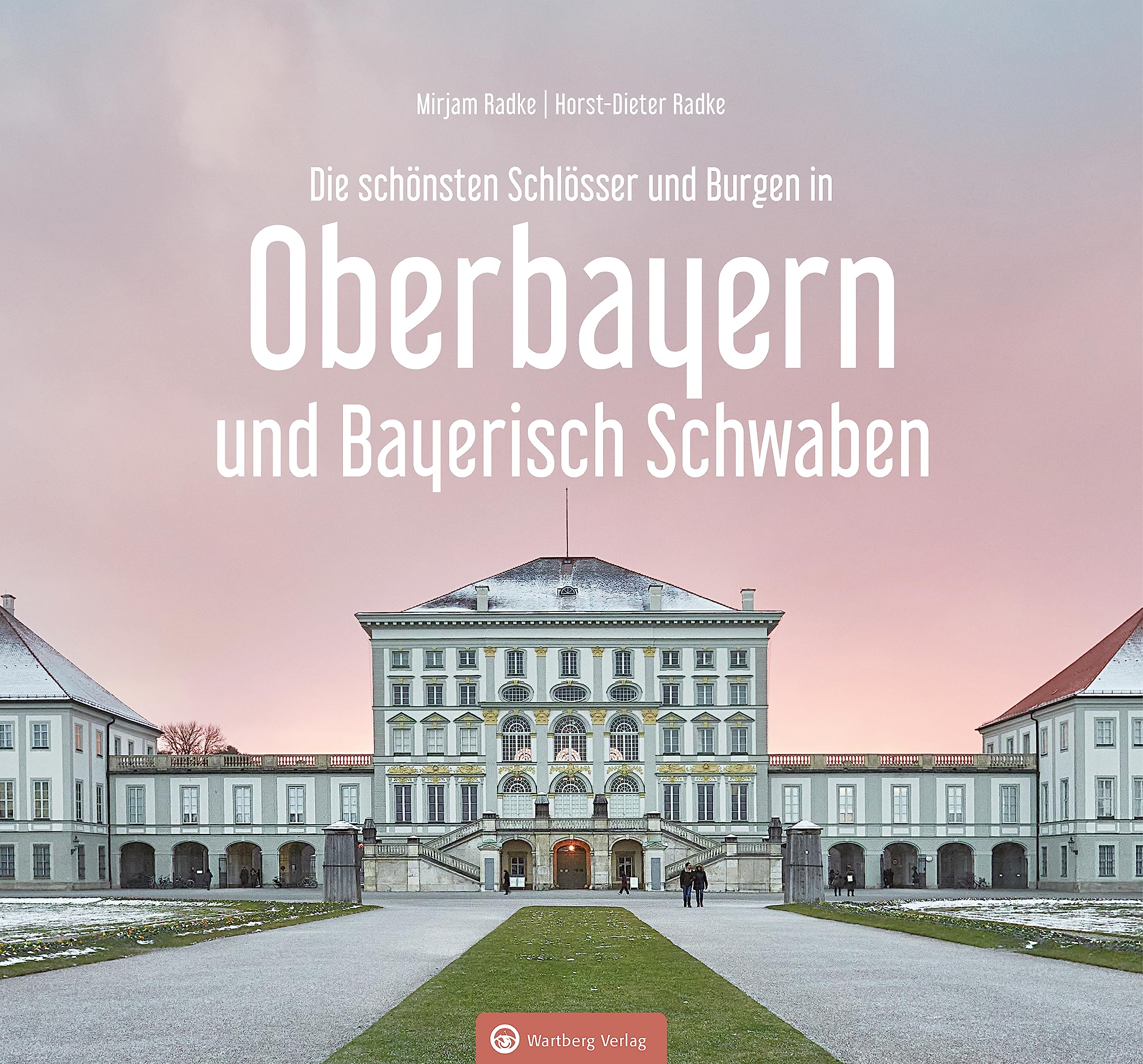Oberbayern und Bayerisch Schwaben - Die schönsten Schlösser und Burgen (Farbbildband) Leisure, Home & Garden