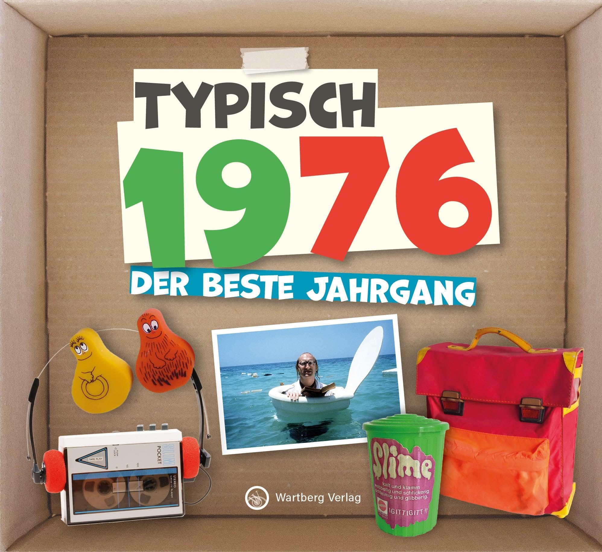 Typisch 1976 - der beste Jahrgang Lifestyle