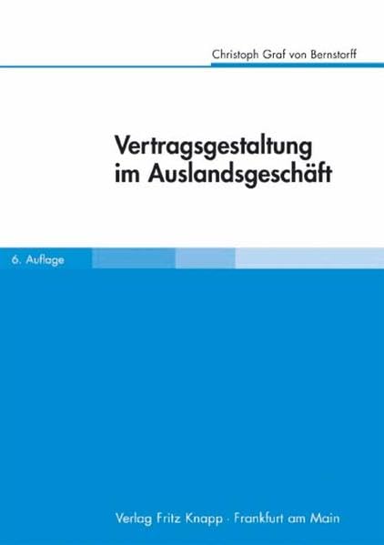 Vertragsgestaltung im Auslandsgeschäft Law