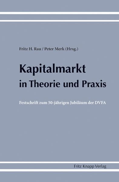 Kapitalmarkt in Theorie und Praxis Law