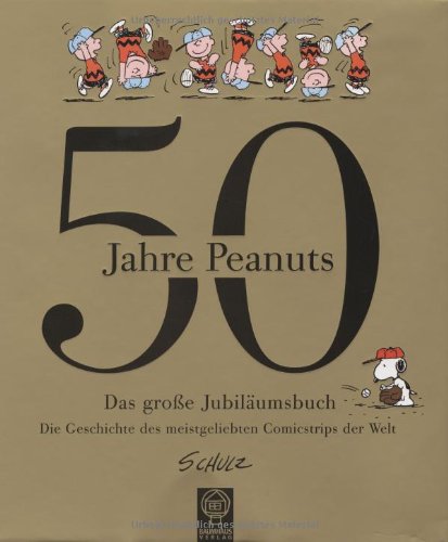 50 Jahre Peanuts: Das grosse Jubiläumsbuch Manga