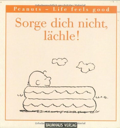 Sorge dich nicht, lächle! Books