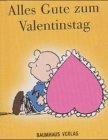 Alles Gute zum Valentinstag book