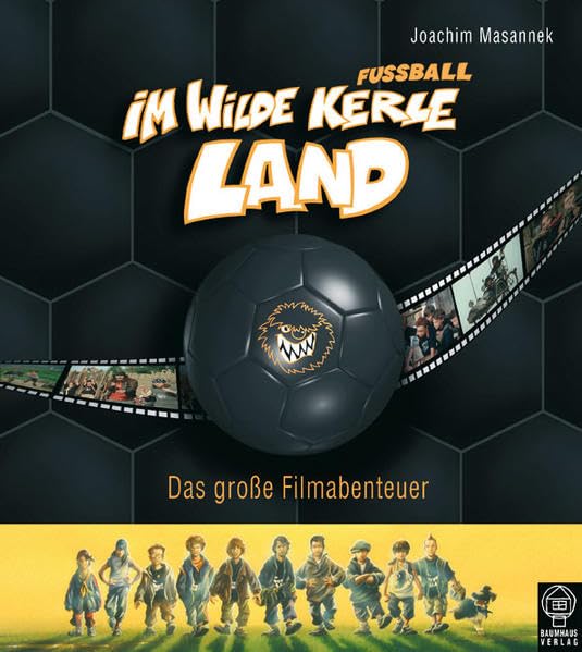 Im Wilde Fußballkerle Land: Das große Filmabenteuer Contemporary literature