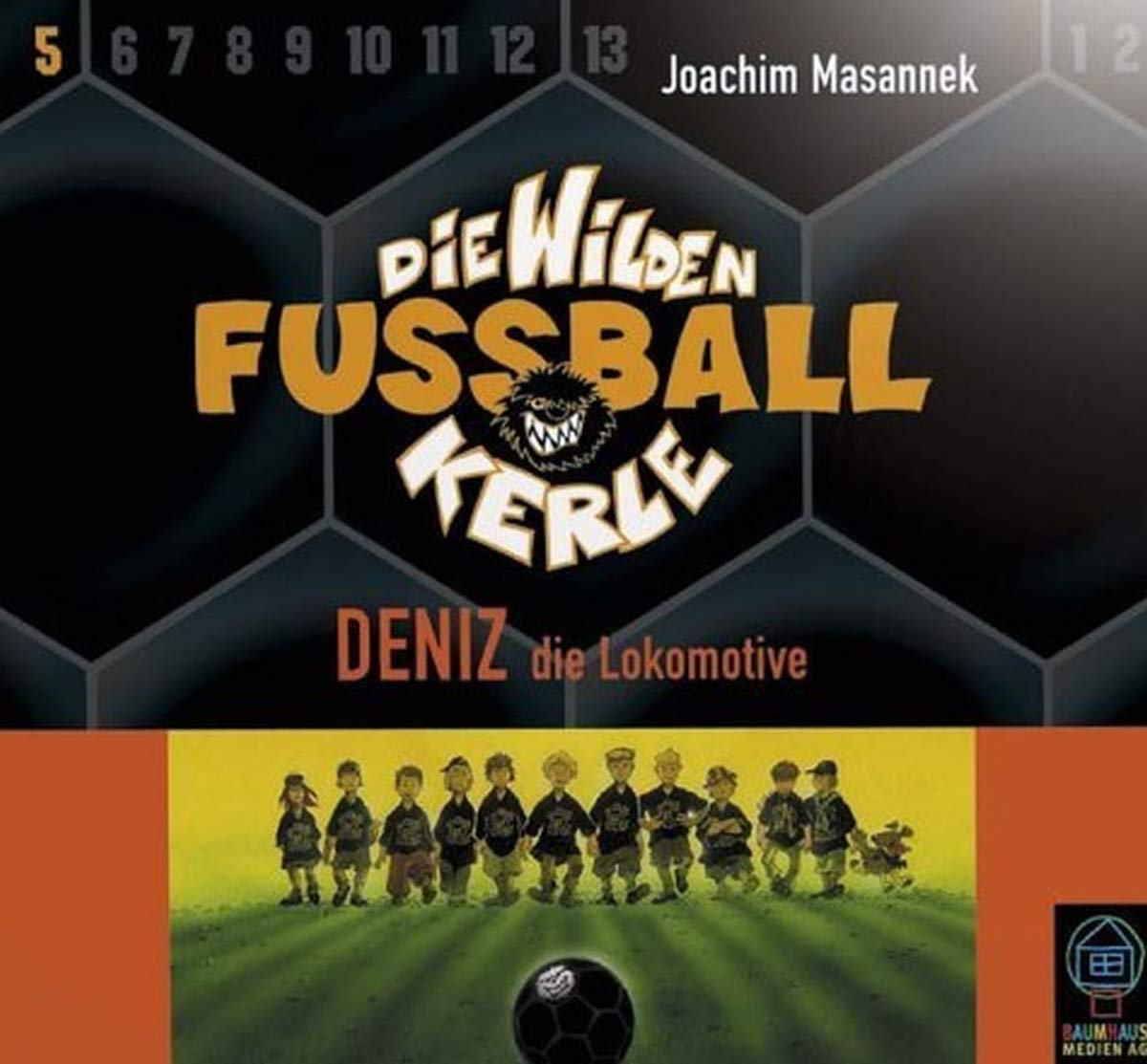Die wilden Fußballkerle Tl.5: Deniz die Lokomotive, 3 Audio-CDs Novels & Short Stories