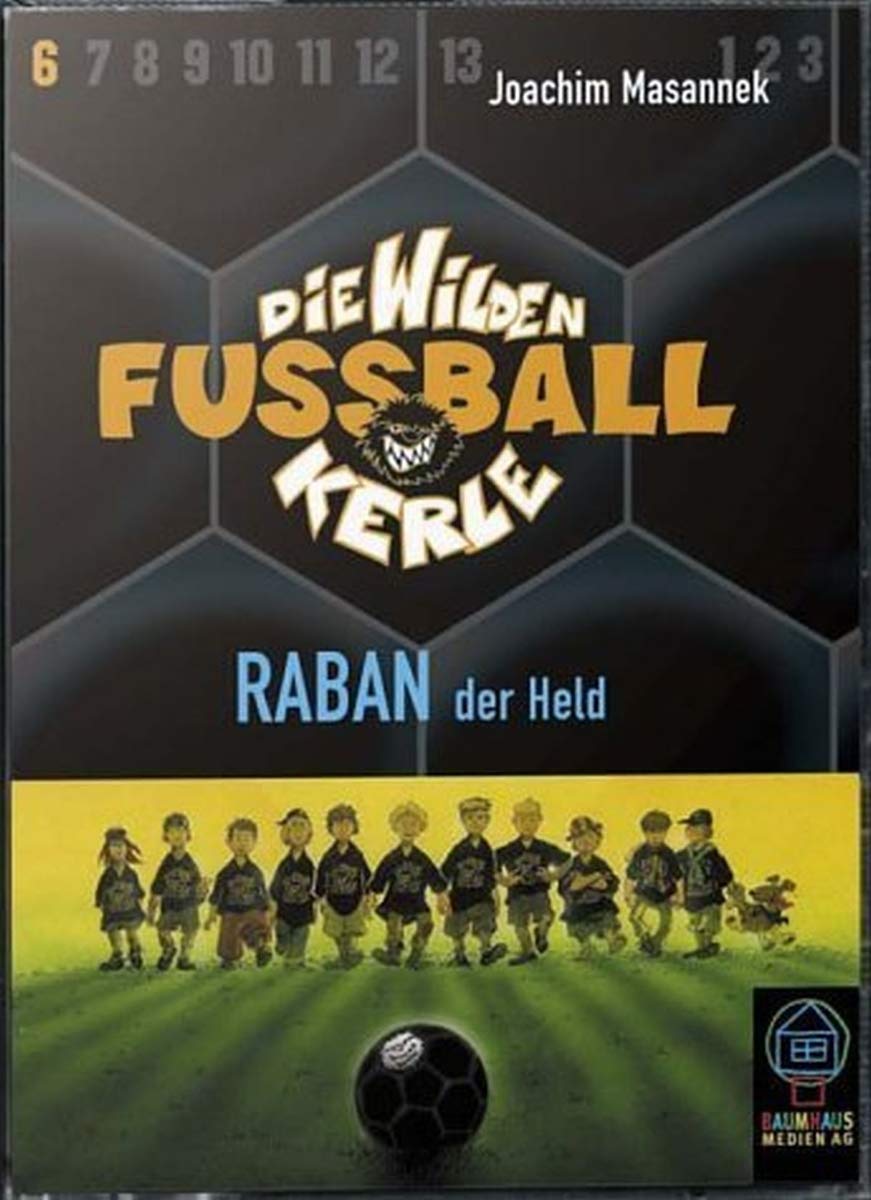 Die Wilden Fußballkerle 6. 2 Cassetten. Raban der Held Novels & Short Stories