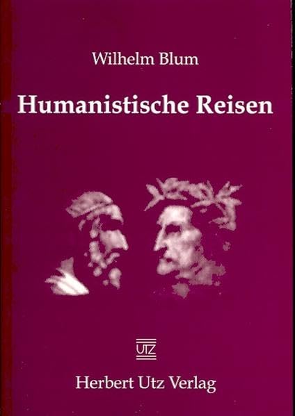 Humanistische Reisen (Sachbuch) Reference Books