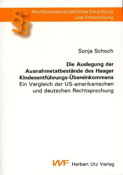 Die Auslegung der Ausnahmetatbestände des Haager Kindesentführungs-übereinkommens book