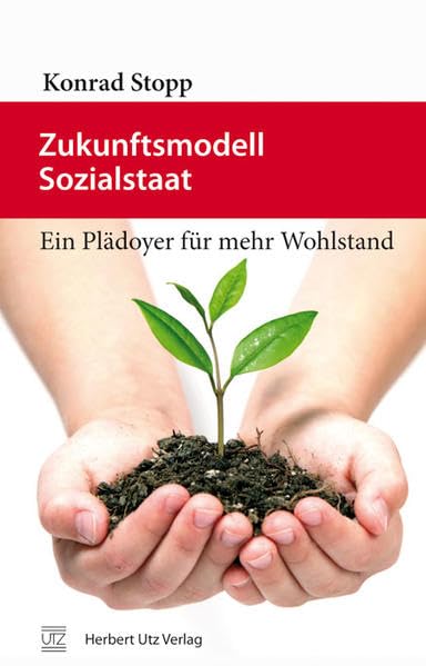 Zukunftsmodell Sozialstaat Law