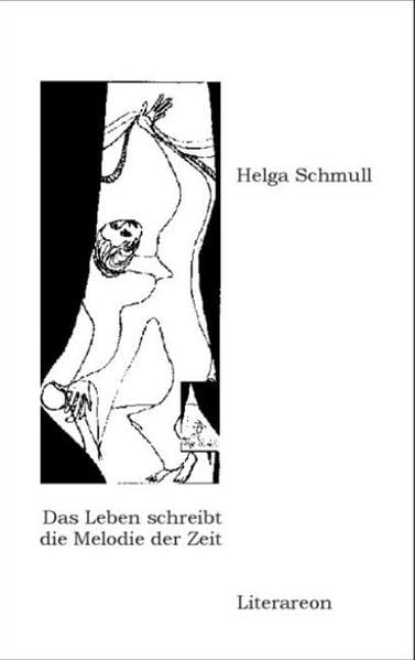 Das Leben schreibt die Melodie der Zeit: Gedichte (Literareon) Poetry