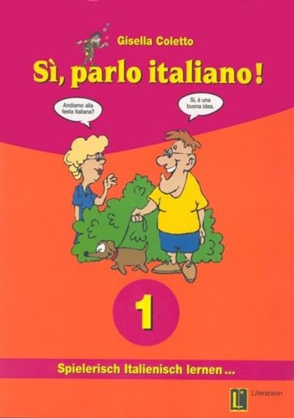 Sì, parlo italiano: Buch 1 Books