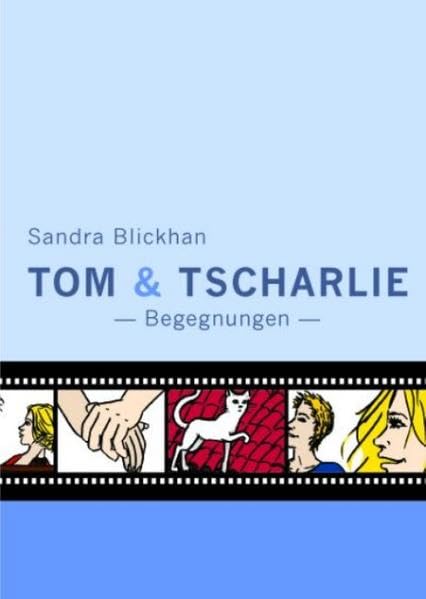 Tom & Tscharlie: Begegnungen (Literareon) Contemporary literature