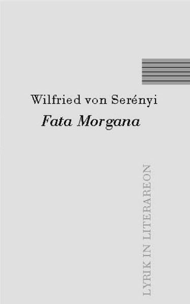 Fata Morgana (Literareon) - Serényi, Wilfried von book