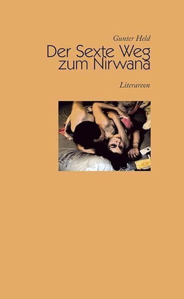 Der sexte Weg zum Nirwana (Literareon) Contemporary literature