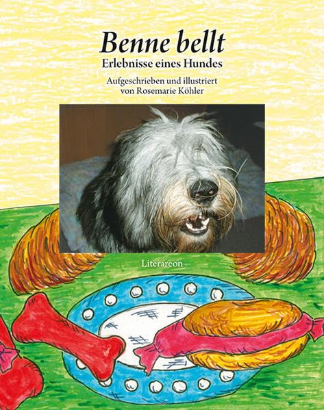 Benne bellt: Erlebnisse eines Hundes (Literareon) Novels & Short Stories