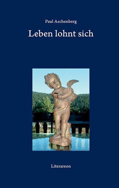 Leben lohnt sich (Literareon) Poetry