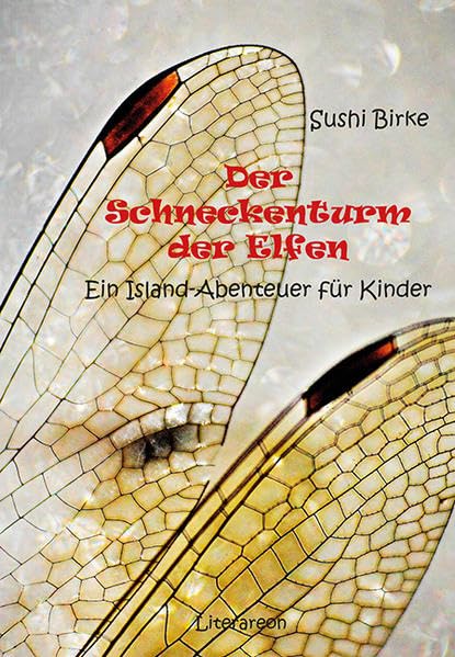Der Schneckenturm der Elfen: Ein Island-Abenteuer für Kinder (Literareon) Contemporary literature