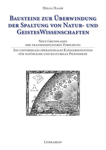 Bausteine zur Überwindung der Spaltung von Natur- und Geisteswissenschaften Business & Technology