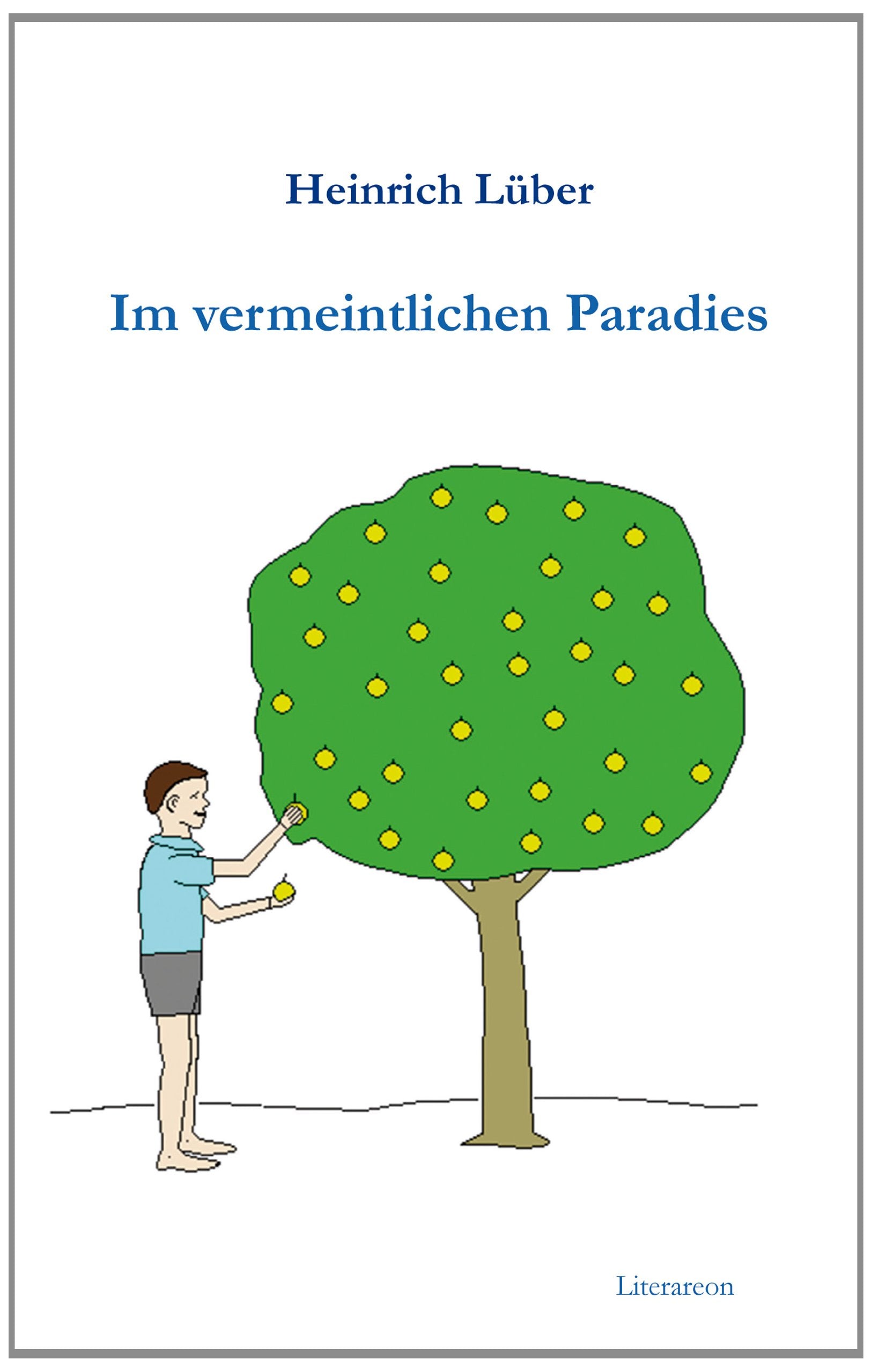 Im vermeintlichen Paradies Personalities