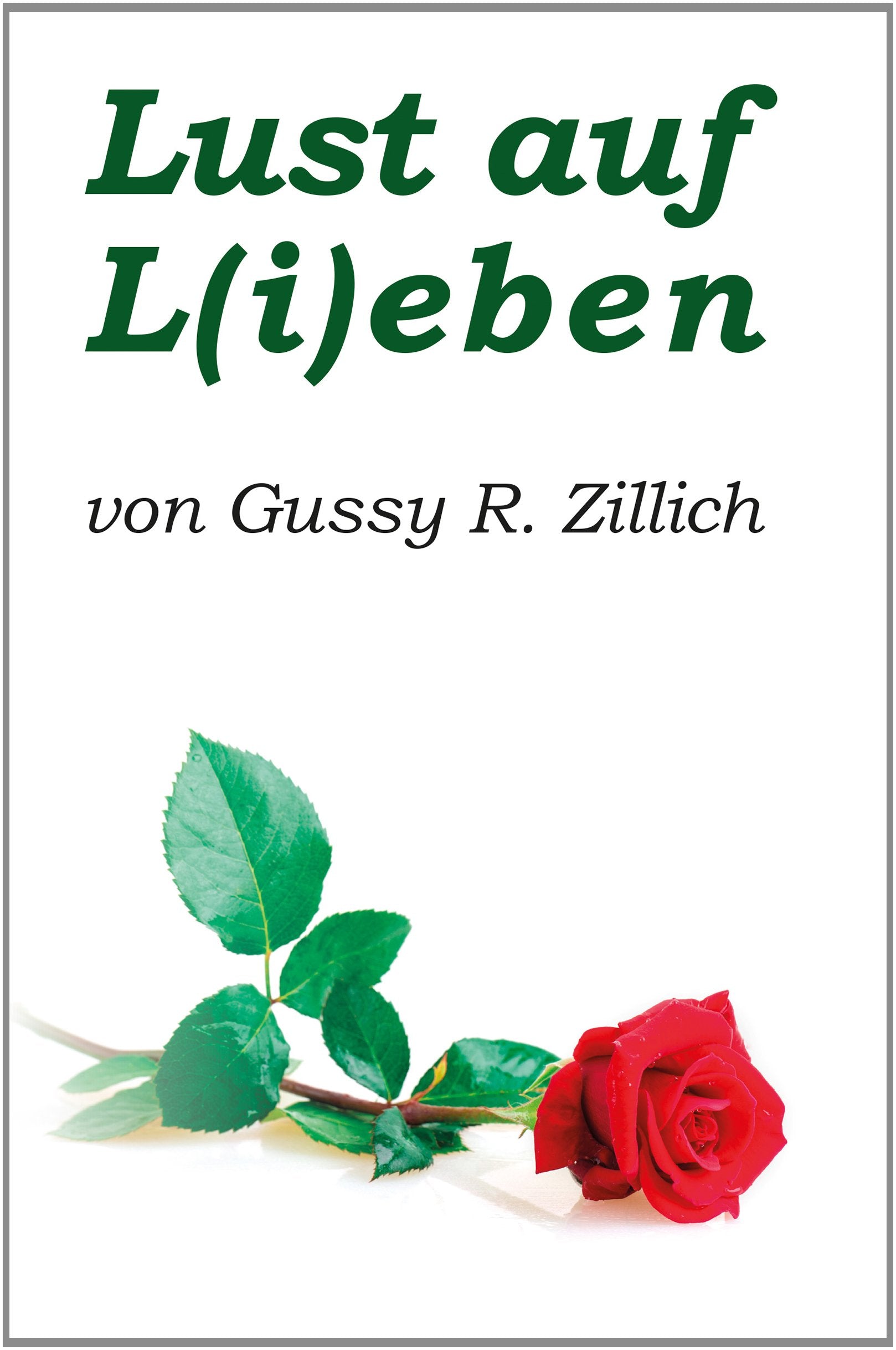 Lust auf L(i)eben Poetry