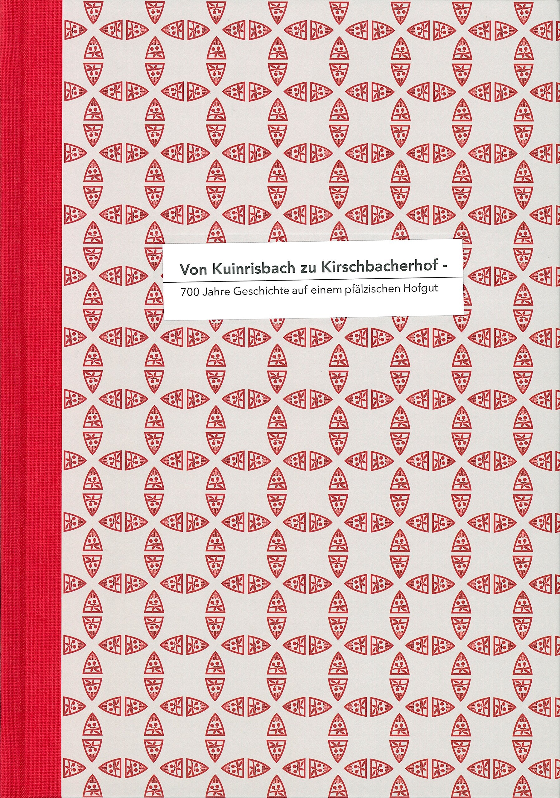 Von Kuinrisbach zu Kirschbacherhof (Literareon) Art & Literature