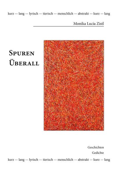 SPUREN. ÜBERALL Poetry