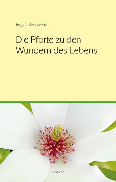 Die Pforte zu den Wundern des Lebens Religion & Esotericism