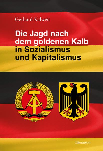 Die Jagd nach dem goldenen Kalb in Sozialismus und Kapitalismus Personalities