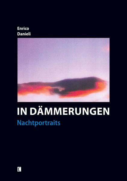 In Dämmerungen – Nachtportraits (Literareon) Essays & Short Stories