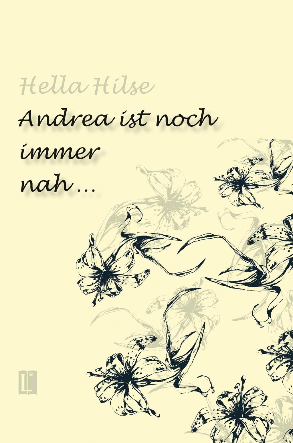 Andrea ist noch immer nah … (Literareon) Personalities