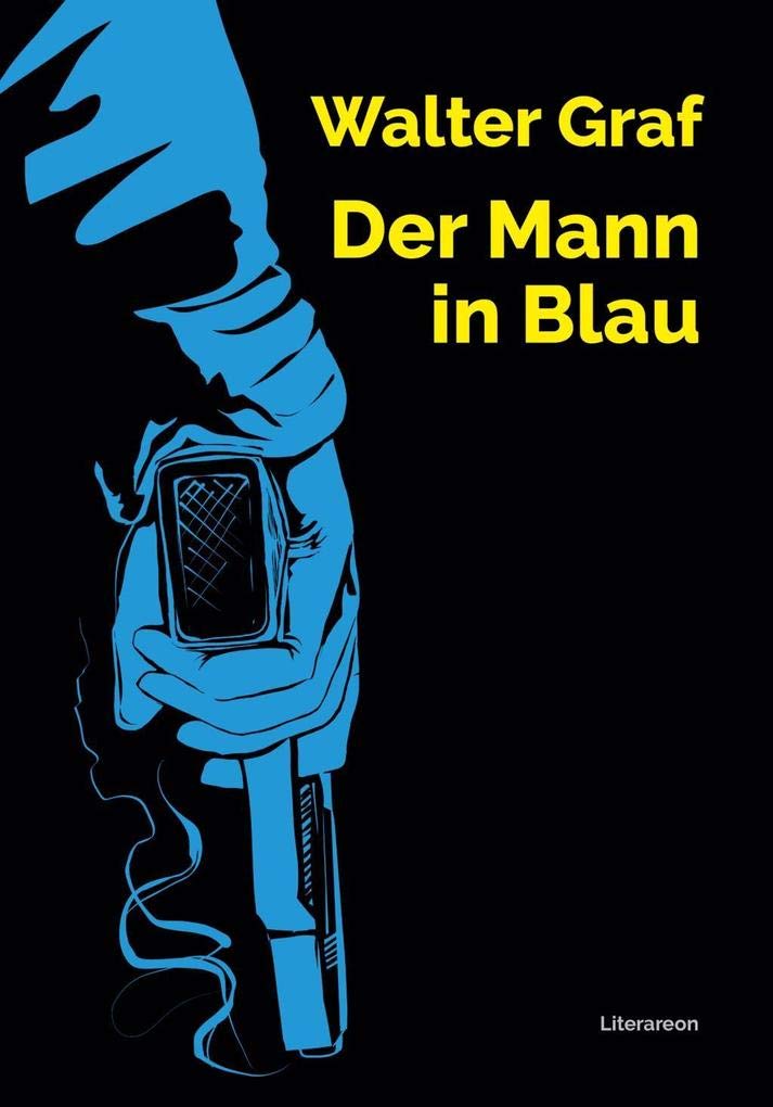 Der Mann in Blau: Ficts + Facts (Literareon) Contemporary literature