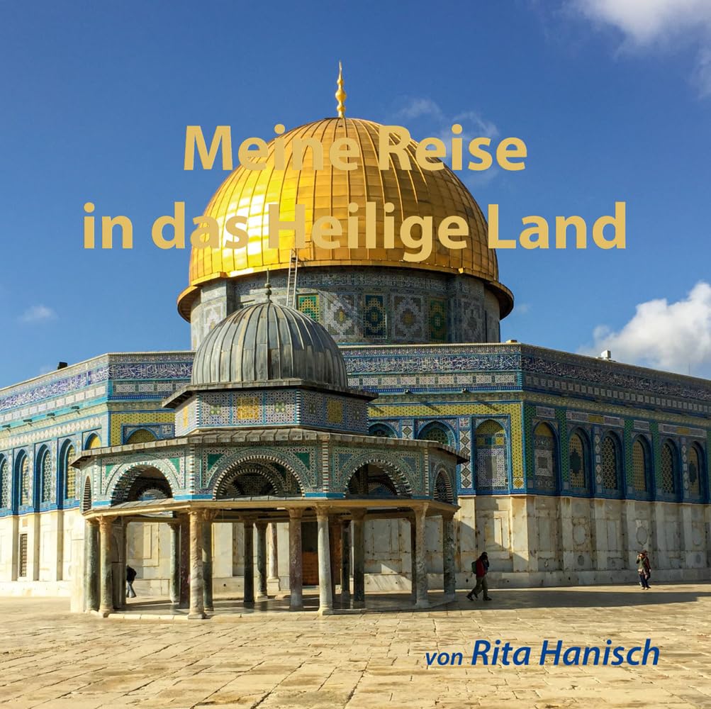 Meine Reise in das Heilige Land: DE (Literareon) Leisure, Home & Garden