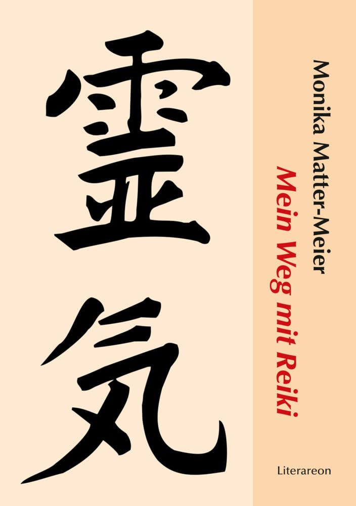 Mein Weg mit Reiki: DE (Literareon) Health, Nutrition & Fitness