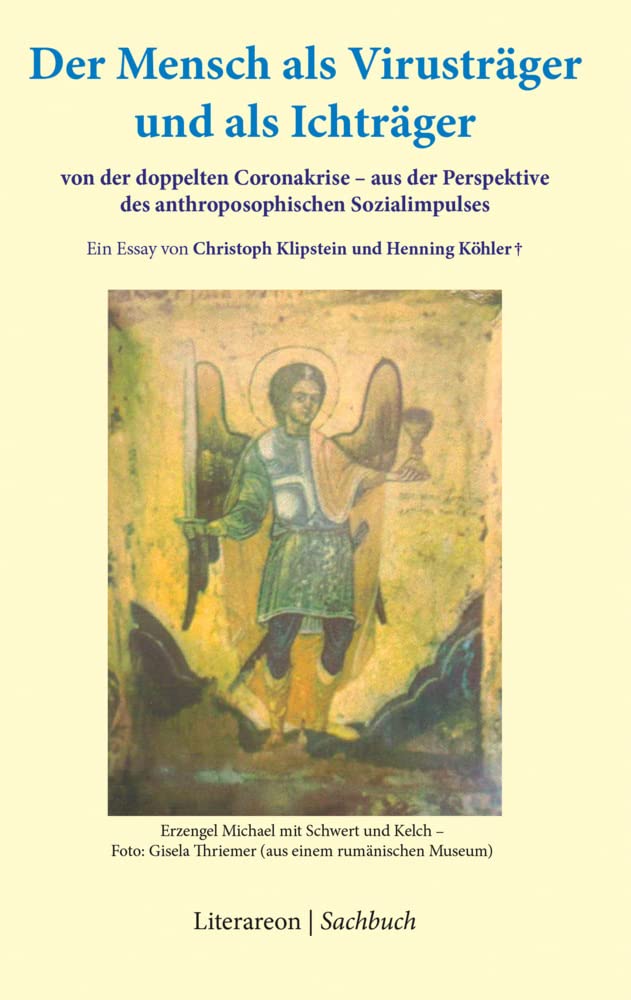 Der Mensch als Virusträger und als Ichträger Social Sciences