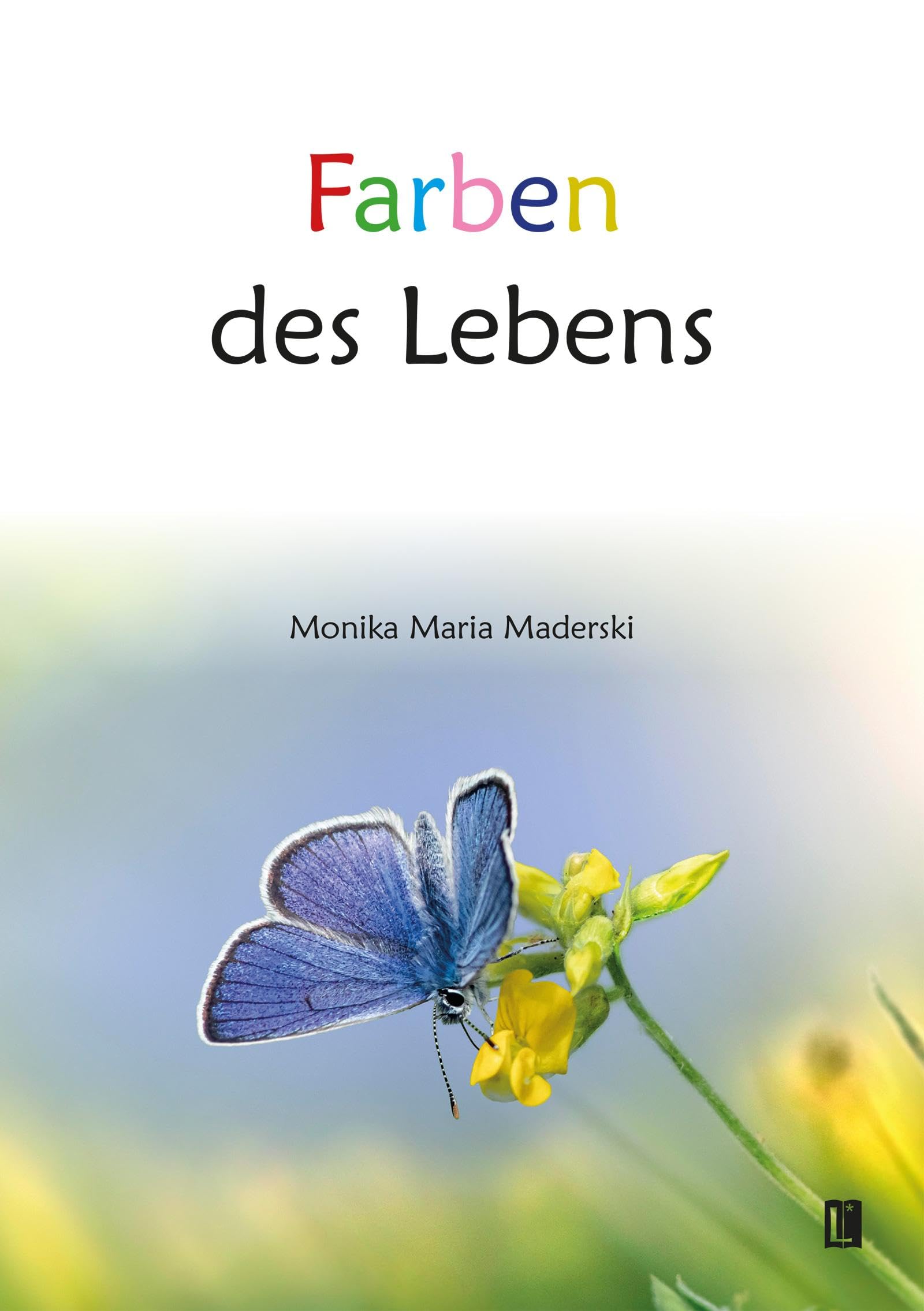 Farben des Lebens (Literareon) Contemporary literature