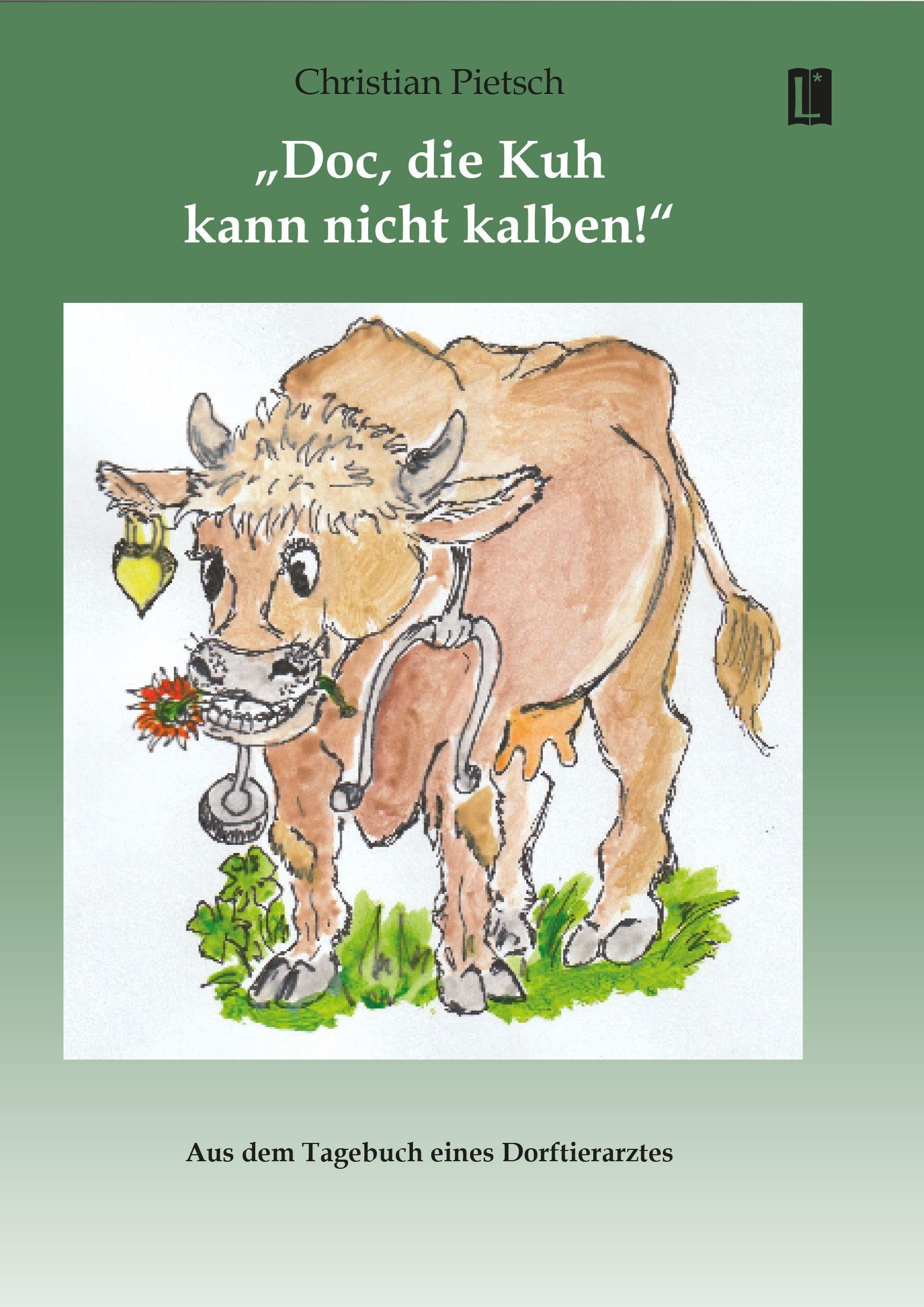 'Doc, die Kuh kann nicht kalben!' Medicine