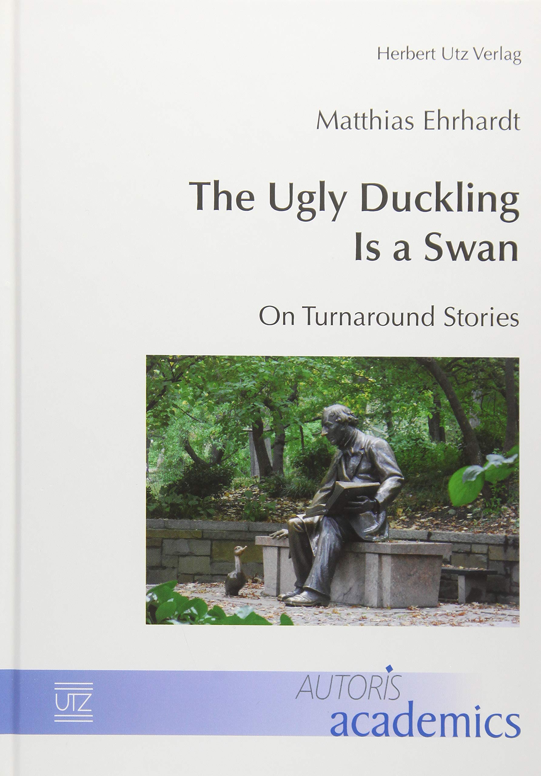 The Ugly Duckling Is a Swan Law