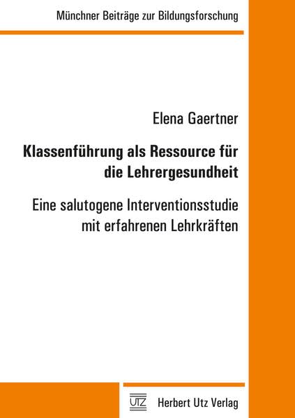 Klassenführung als Ressource für die Lehrergesundheit Health, Nutrition & Fitness