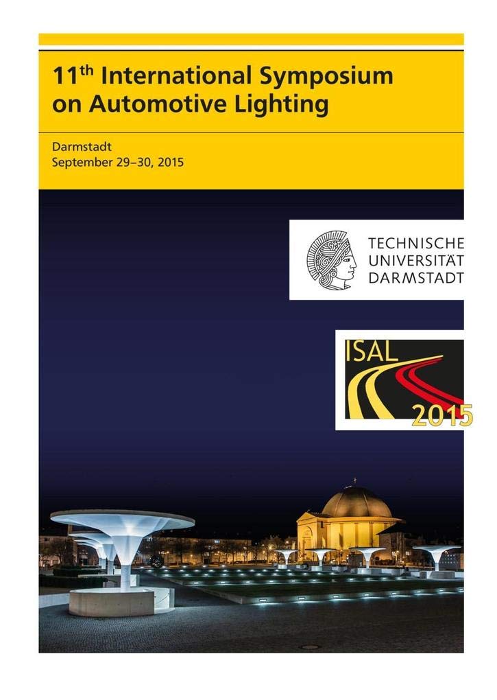11th International Symposium on Automotive Lighting - ISAL 2015 - Proceedings of the Conference Business & Technology
