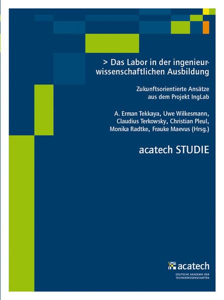 Das Labor in der ingenieurwissenschaftlichen Ausbildung Business & Technology