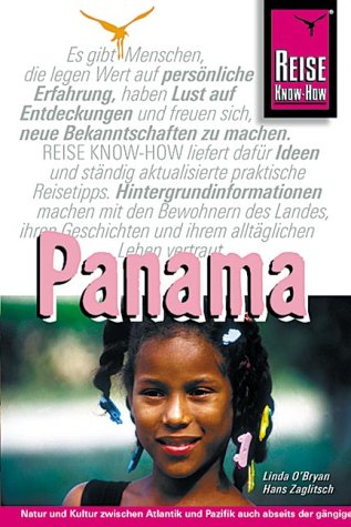 Panama-Handbuch: Natur und Kultur zwischen Atlantik und Pazifik (Reise Know-How) Maps & Plans