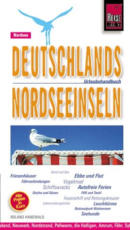 Deutsche Nordseeinseln: Urlaubshandbuch (Reise Know-How - Urlaubshandbuch) Travel