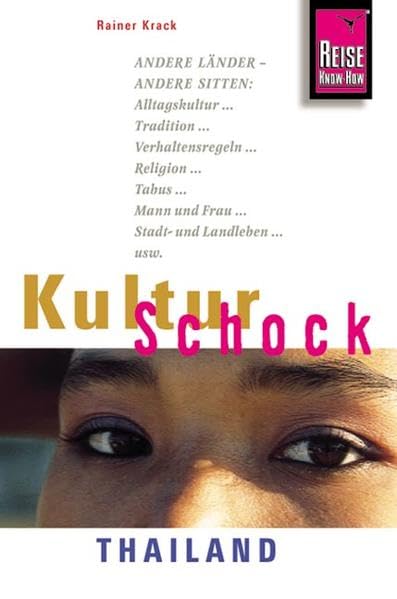 KulturSchock Thailand (Reise Know-How Kulturschock) Leisure, Home & Garden