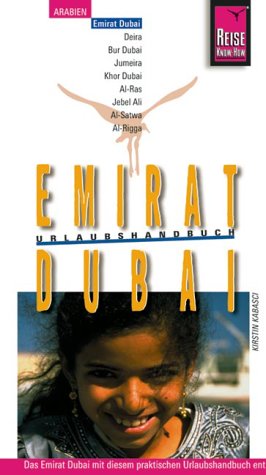 Emirat Dubai (Reise Know-How - Urlaubshandbuch) Travel